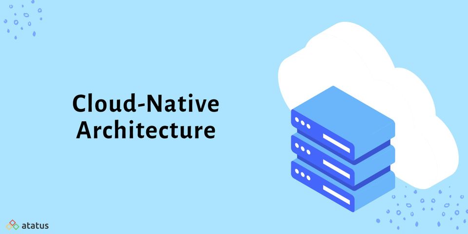 Tricks About Cloud-Native Architecture You Wish You Knew Before